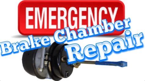 brake chamber leaking air|Emergency Fix For Blown or Leaking Brake Chamber DIY Step。